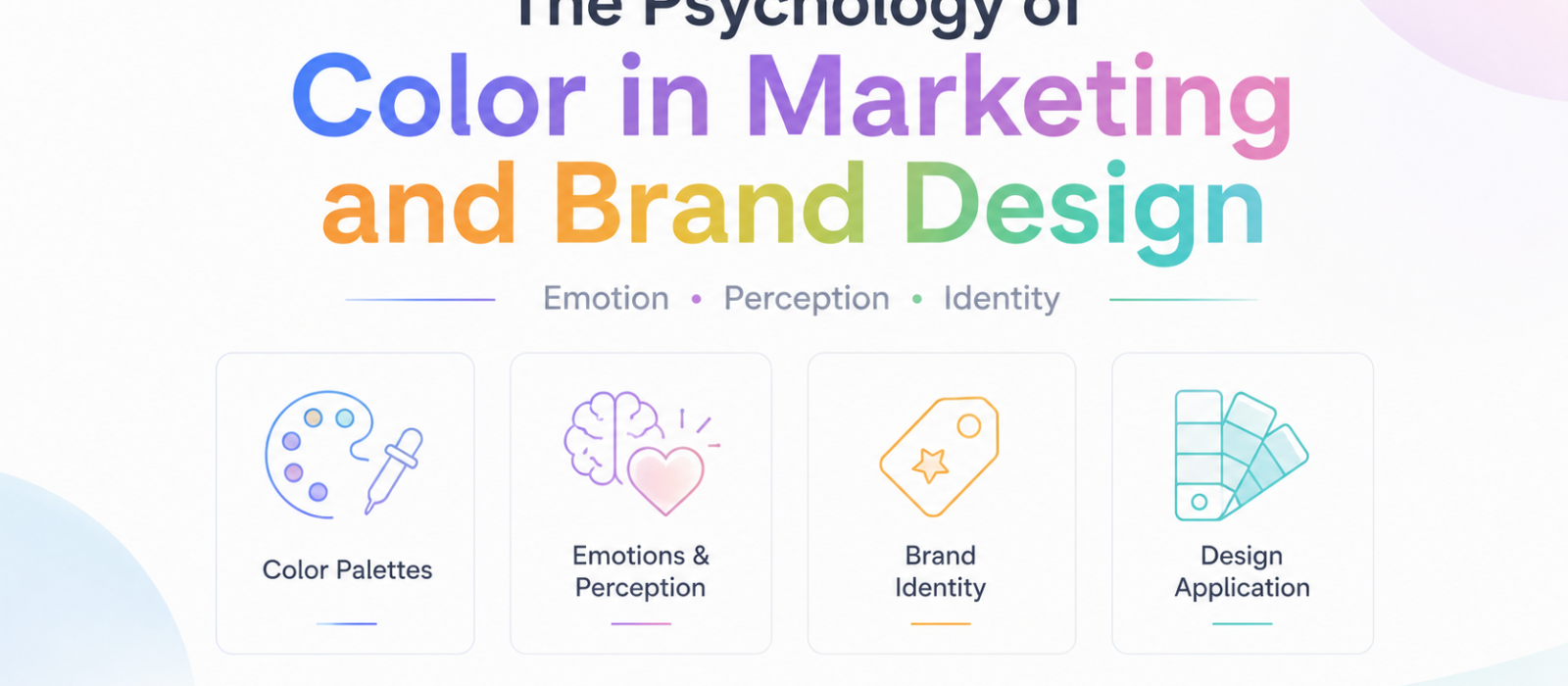 The Psychology of Color in Marketing and Brand Design